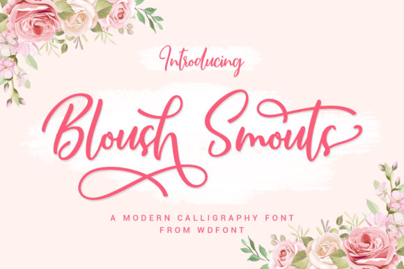 Bloush Smouts: A Font That Elevates Brand Identity