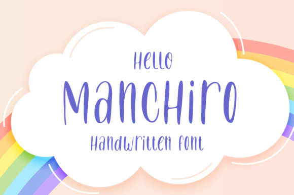 Hello Manchiro: A Handwritten Font That Brings Warmth to Your Creations